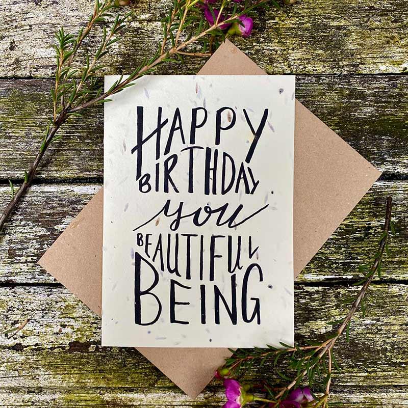 plantable card with happy birthday you beautiful being printed on the front