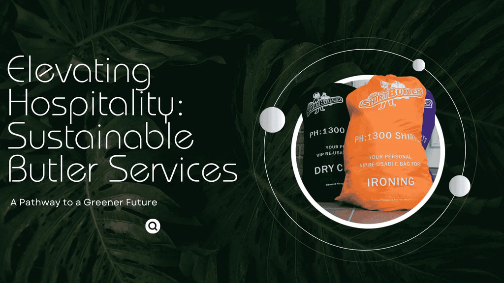 Wellness Health Butler Service Elevating Hospitality: Sustainable Butler Services | EcoBlog | Friendly ...